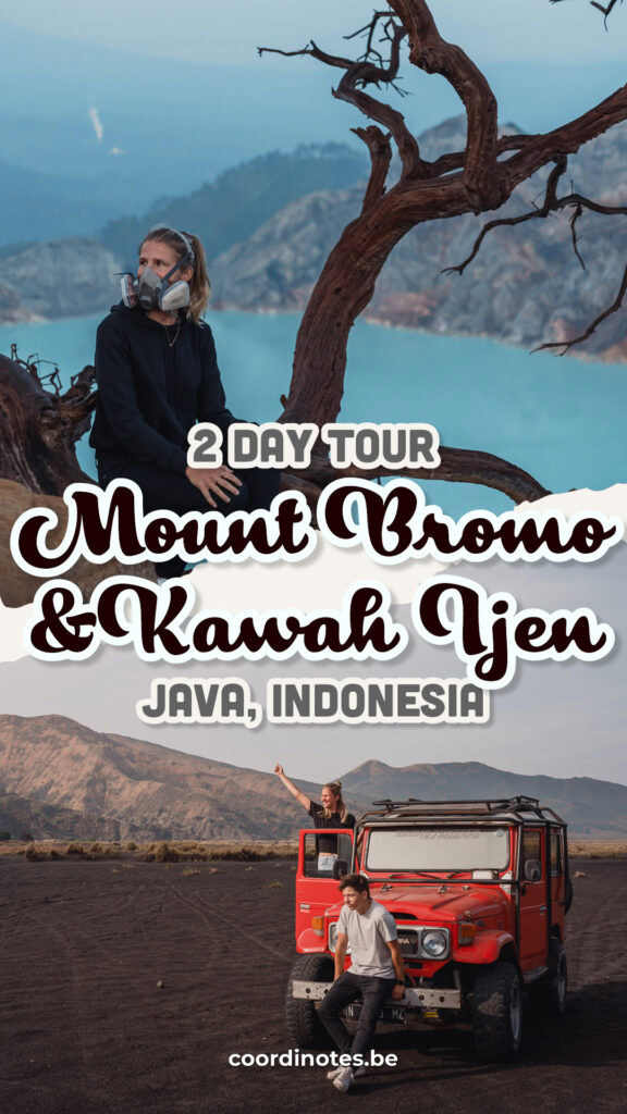 Guide about a 2 day tour to visit Mount Bromo and Kawah Ijen in Indonesia